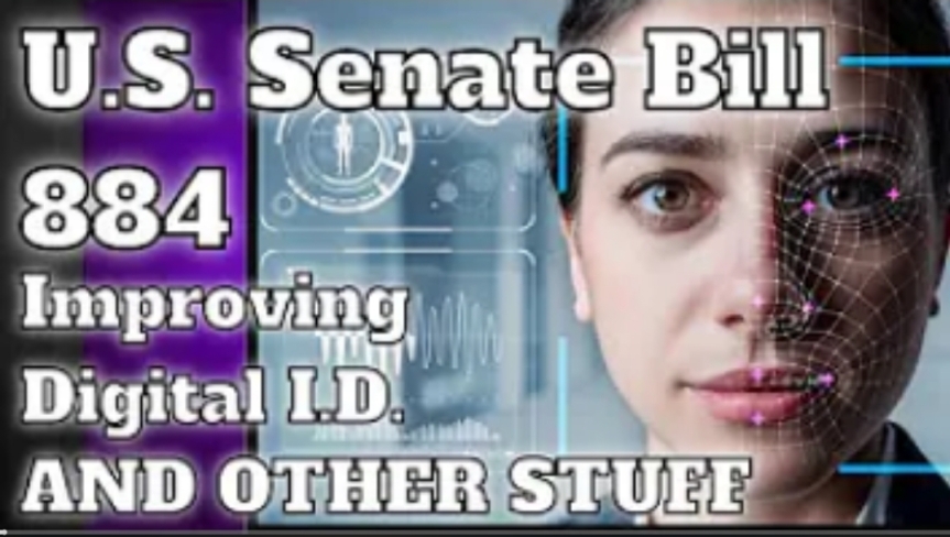 U.S. Senate Bill 884 Improving Digital I.D.